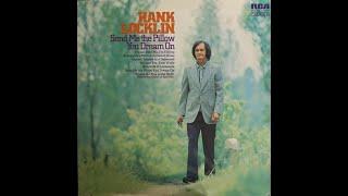 Hank Locklin - Send Me The Pillow You Dream On (1973) [Complete LP]