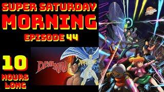 Super Saturday Morning Episode 44