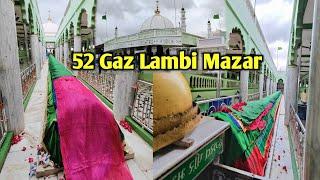 52 Gaj Lambi Mazar Sharif  | Hazrat Makhdoom Shaheed Baba | Surat Gujarat Dargah