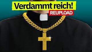 Reupload: Das unglaubliche Milliarden-Business der Kirche