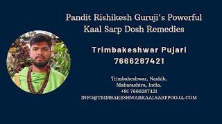 Kaal Sarp Puja #Trimbakeshwar || Pandit Rishikesh Guruji ||