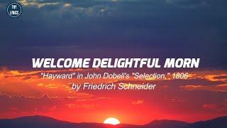 Welcome, Delightful Morn Lyrics | Minus One | MIDY Hymns