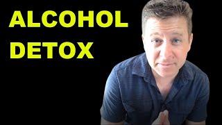 What Is Alcohol Detox Like - How To Get Sober