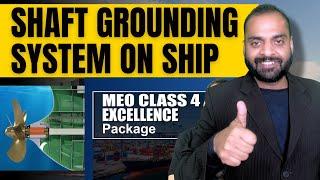 What is Shaft Grounding System - MEO CL 4 Excellence Package