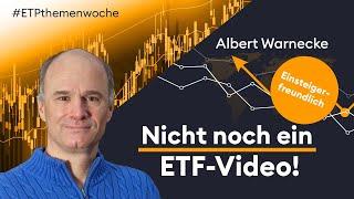 Albert Warnecke: "Ganz egal welchen ETF du kaufst, wenn..." – Die ETF-Strategie für alle?