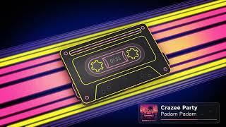 Crazee Party - Padam Padam (Radio Edit)