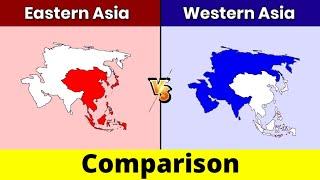 Eastern Asia vs Western Asia | Western Asia vs Eastern Asia | Comparison | Data Duck