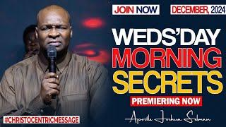 WEDNESDAY SECRETS, 25TH DECEMBER 2024 - APOSTLE JOSHUA SELMAN JOSHUA || Christmas Message