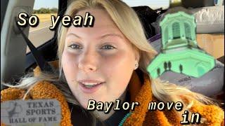 So yeah| Baylor move in vlog