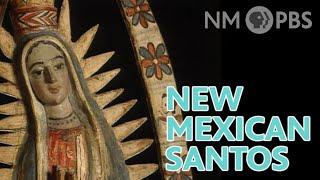 Devoted to the Saints: New Mexican Santos | ¡COLORES! NMPBS