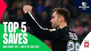 TOP 5 SAVES | Main Round | Round 1 | Men's EHF EURO 2024