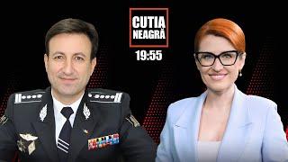 Cutia Neagră cu Mariana Rață: Invitat - șeful IGP, Viorel Cernăuțeanu /03.10.2024