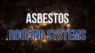 NEW COURSE : Asbestos Roofing System