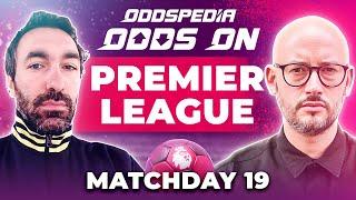 Premier League Predictions 2024/25 Matchday 19 | Best Football Betting Tips Today