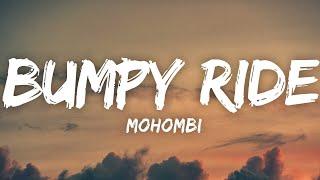 Mohombi - Bumpy Ride (Lyrics) "I wanna boom bang bang with your body-o" [Tiktok Song]