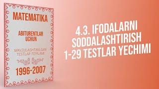 AXBOROTNOMA. IFODANI SODDALASHTIRING. 1-29 TESTLAR YECHIMI