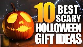 10 Best Halloween Scary Cool Gift Ideas for 2022