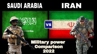 Iran vs Saudi Arabia Military power comparison 2022 , | S.Arabia against Iran 2022 | Who would win ?