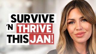 Abbey and Peter’s Guide to Surviving and THRIVING in January!