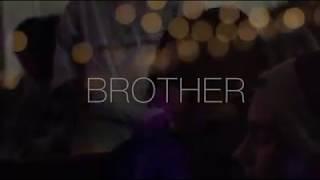 Brother MusicVideo/JustUs3