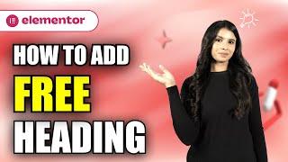 FREE Elementor Heading Widget | Easy Tutorial