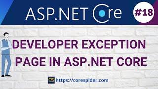 (#18) ASP .NET Core Developer Exception Page