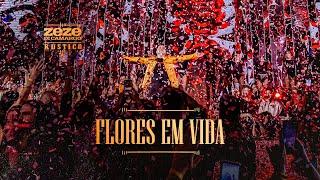 Zezé Di Camargo - Flores Em Vida | Rústico Ao Vivo (Videoclipe Oficial)