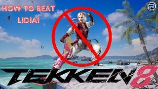 How To Beat Lidia! | Tekken 8