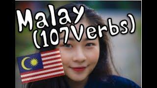 LEARN MALAY - 107 Verbs You Have To Know