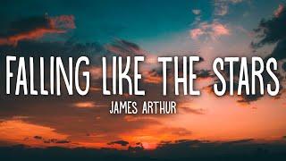 James Arthur - Falling like the Stars (Lyrics)