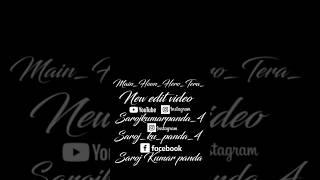 Main Hoon Hero Tera | Main Hoon Hero Tera Black screen Status | Short feed #shortsvideo #shorts