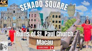 MACAU 2023 [4k] - SENADO SQUARE TO RUINS OF ST. PAUL CHURCH | @travelingartasty