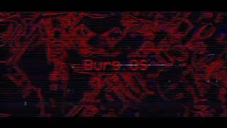 Burg.OS - Ayden George