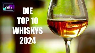 Die Top 10 Whiskys 2024  | von Whisky Space