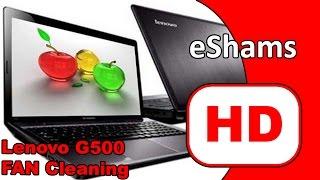 Lenovo G500 FAN Cleaning