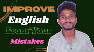 Learn English from Your Own Mistakes!!  English with Bhanu||