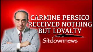 Persico receives nothing but loyalty