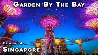 Singapore | Garden By The Bay | Merlion Park | Travel Guide | Best Things To Do In Singapore