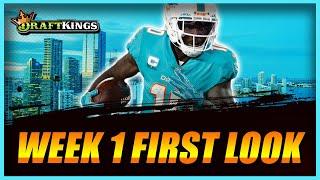 DRAFTKINGS NFL WEEK 1 FIRST LOOK LINEUP | FANTASY FOOTBALL 2023