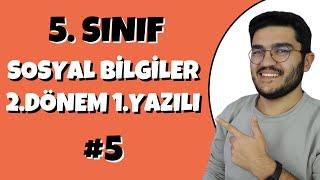 5.Sınıf Sosyal Bilgiler 2.Dönem 1.Yazılı