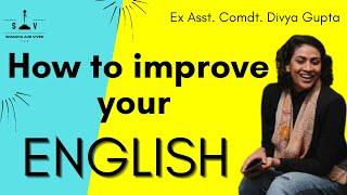 English kaise improve kare? | Divya Gupta | Shaurya Aur Vivek