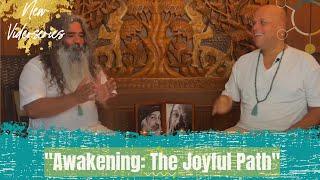 The Joyful Path: Awakening Changes Everything
