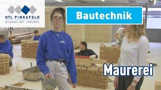 HTL Pinkafeld Bautechnik – Maurerei | Open Days | Tag der offenen Tür