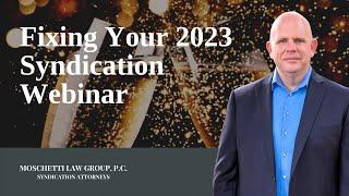 The Complete 2023 Guide to Syndicating from a Syndication Attorney