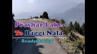 Prashar Lake to Baggi Nala Roadside view, Mandi, Himachal Pradesh || Himachal Darshan ||