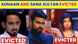 ADNAN SHAIKH Evicted In Bigg Boss House | Bigg Boss Eviction news, SANA SULTAN EVICTED