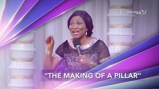 The Making of a Pillar with Rev Funke Felix-Adejumo