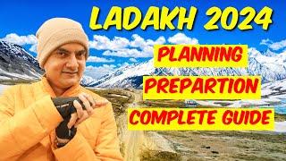 Leh Ladakh trip planning 2024 | Complete guide for first timers