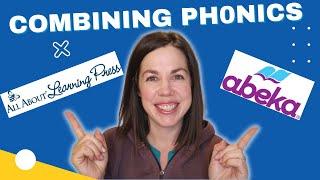 Teaching Phonics with Abeka & All About Reading II Homeschool Curriculum