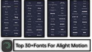 Top 40+ Font Pak For Alight Motion #2022